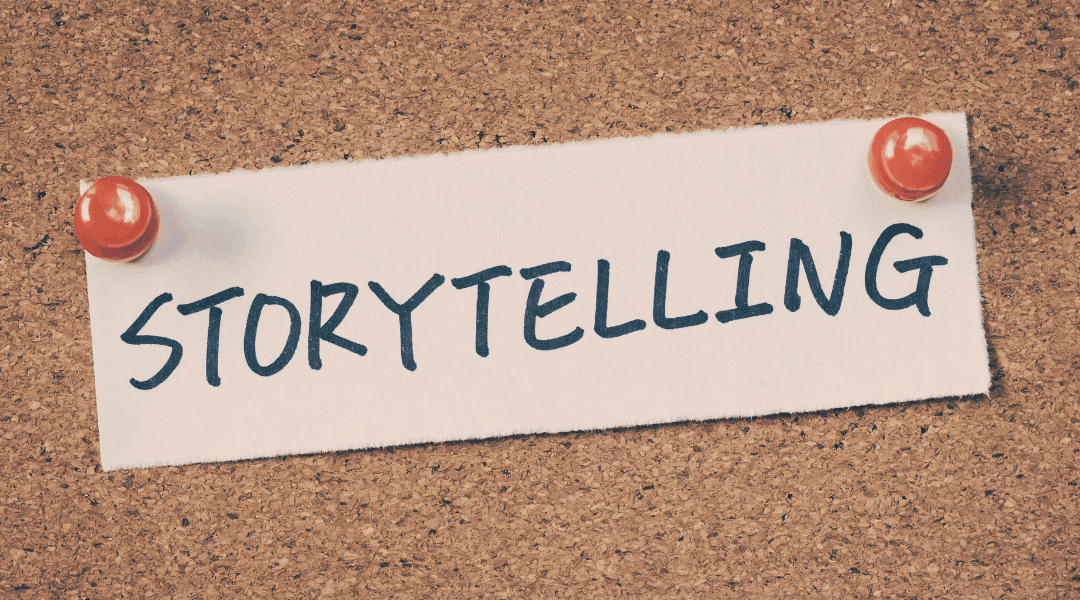 L’art du storytelling : quand les marques racontent des histoires qui nous rassemblent !